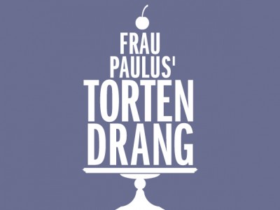 Frau Paulus' Tortendrang